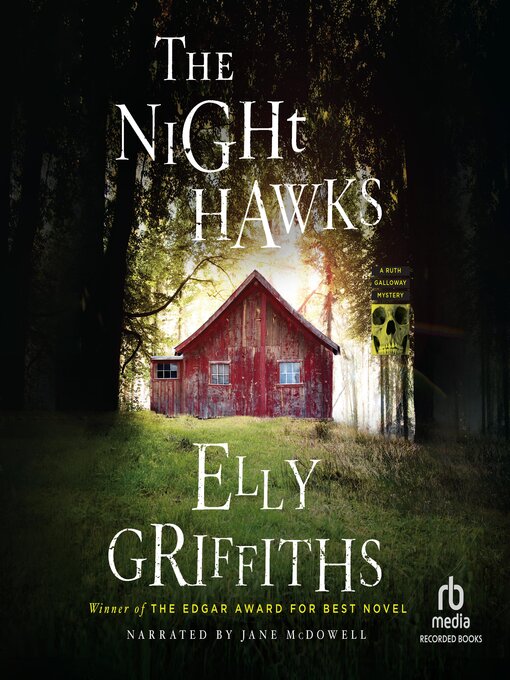 Title details for The Night Hawks by Elly Griffiths - Wait list